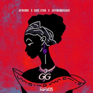 Afriindi, Chymamusique & Soul Star – GG (Original Mix)