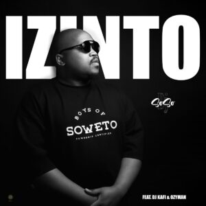 DJ Soso – Izinto