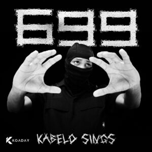 Kabelo Sings – 699 EP