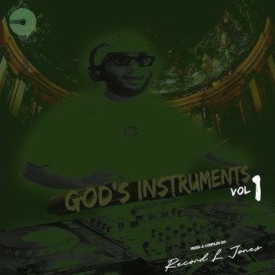 Record L Jones – God’s Instruments Vol. 1 Mix