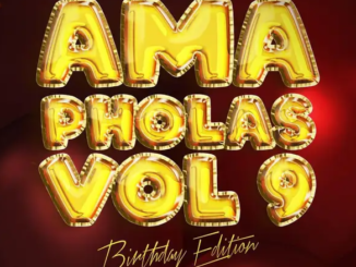 Lastborn – Ama Pholas Vol 9 Mix (Birthday Edition)