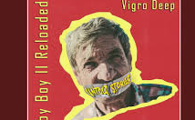 Vigro Deep - Untold Stories