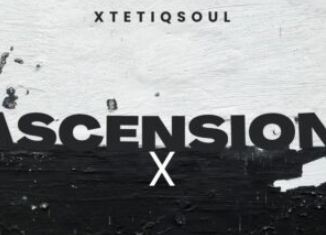 XtetiQsoul – Ascension X