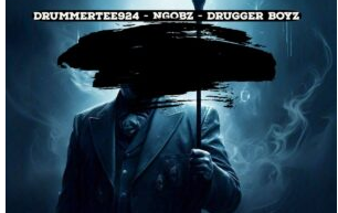 DrummeRTee924, Ngobz & Drugger Boyz – The Ghosted Conducter