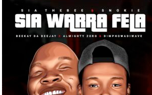 Sia_TheBee, Beekay da deejay & Almighty Zoro – Sia Warra Fela (feat. Dimphowadiwave & Snokie)Sia_TheBee, Beekay da deejay & Almighty Zoro – Sia Warra Fela (feat. Dimphowadiwave & Snokie)