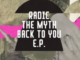 Radic The Myth – Back To You EP