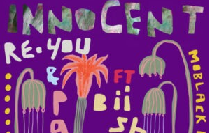 Re.You, Paige & Biishop – Innocent