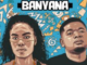 TheologyHD & Rosey Gold – Banyana