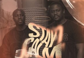 Sanele Phakathi & June Jazzin – Stay Calm