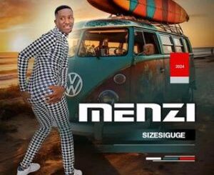 Menzi - Sizesiguge ALBUM