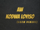 aw kodwa loyiso mp3 download