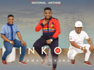 Inkos'yamagcokama – National Anthem ALBUM