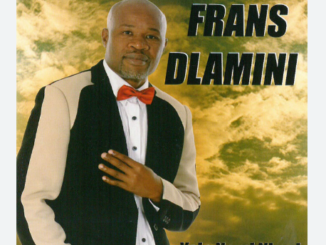 Frans Dlamini - Yala Nami Nkosi