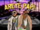 Areye – Papi (Sped Up)