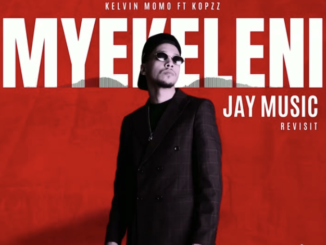 Kelvin Momo – Myekeleni (ft. Kopzz)