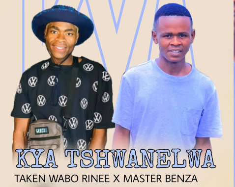 Taken Wabo Rinee x Master Benza - Kya Tshwanelwa