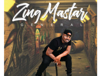 Zing Mastar – General (ALBUM)