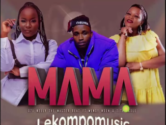 071 Nelly the master beat Ft Wendy Moon & Titi Kgole - Mama