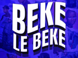 Abuti Itu & Eltee – Beke Le Beke