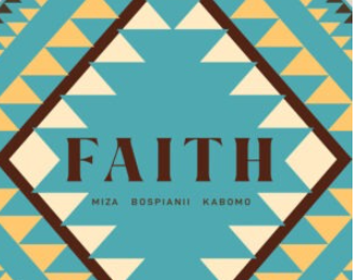 Miza & BosPianii – Faith