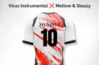 Virus Instrumental & Mellow & Sleazy – Number 10 (feat. Exist Rsa, Tyroon & Mcee 2569)