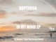 KoptjieSA – In My Mind EP