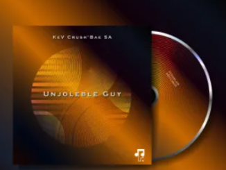 KeV Crush’Bae SA – Unjoleble Guy EP