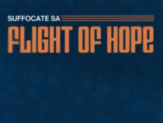 Suffocate SA – Flight Of Hope EP