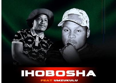 Unjoko (Ihobosha) – Umamemeza Ft. Mzukulu