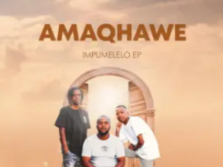 AmaQhawe – Impumelelo (feat. Philharmonic & Pushkin RSA)