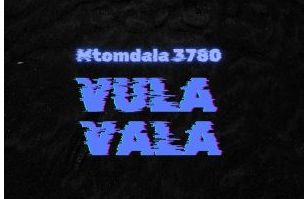 Mtomdala 3780 – Vula Vala