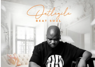 Beat Soul – Oatlegile EP