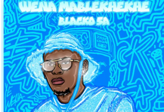 Blacko SA – Wena Mablekhekhe (Album)