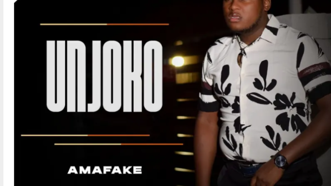 UNjoko – Amafake Album