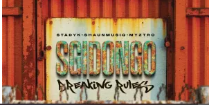 Stady K, Shaunmusiq & Myztro – SGIDONGO EP