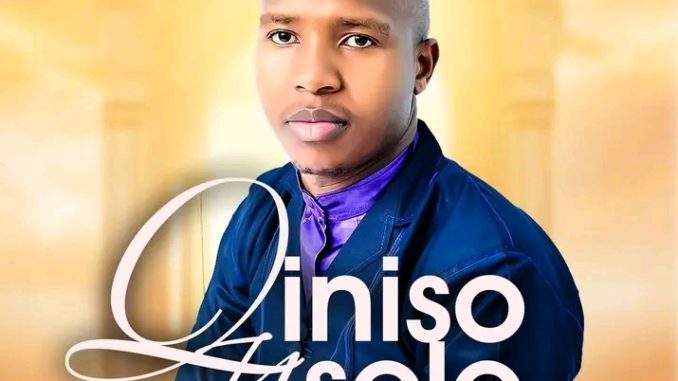 Qiniso Nsele – Noma Ungavala