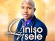 Qiniso Nsele – Noma Ungavala