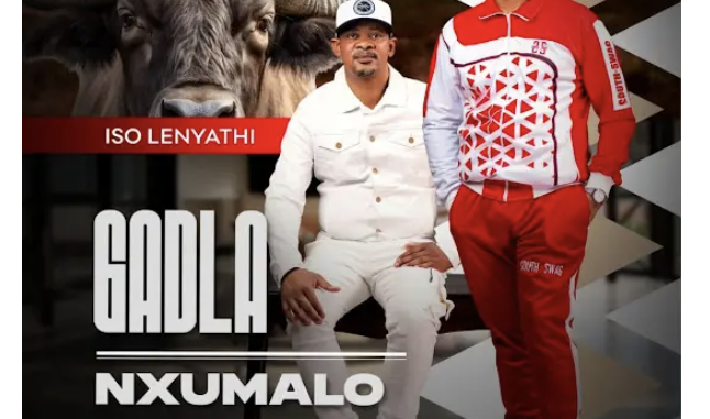 Gadla Nxumalo – WANGIDUMAZA ft Bonakele Masango