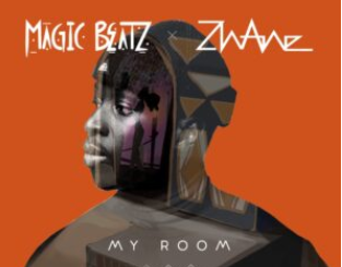 Magic Beatz & Zhane – My Room