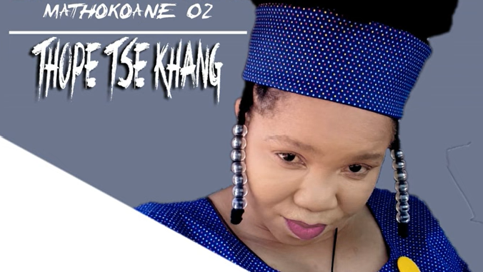 Thope Tse Khang – Nkaebula Nka e Bula