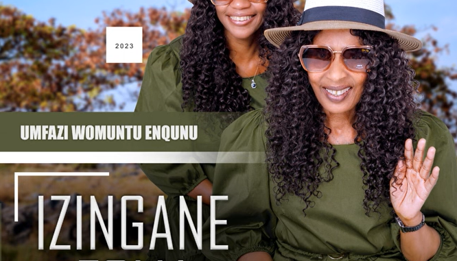 Izingane Zoma - Umfazi Womuntu Enqunu