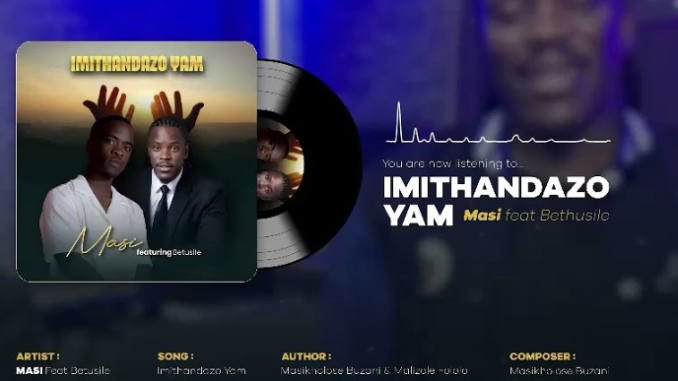 Masi - Imithandazo Yam ft Betusile