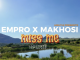 Empro & Makhosi rsa - Miss Me