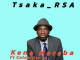 Tsaka RSA - Kene Moreba