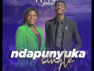 Africa Praise - Ndapunyuka