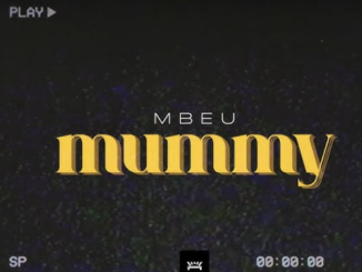 Mbeu - Mummy