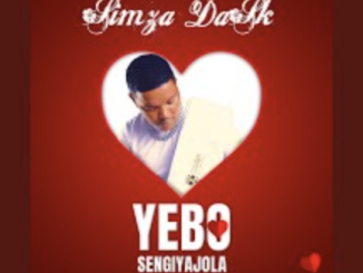 SIMZA DA SK - YEBO SENGIYAJOLA