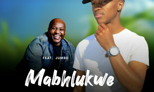 Mabhlukwe - Izphiwo Azfani ft Jumbo