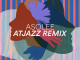 Fred Everything – Asolee (Atjazz Remix)