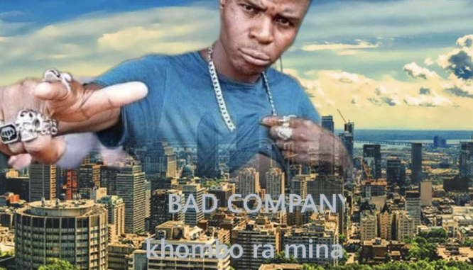 Bad Company - Khombo Ra Mabad